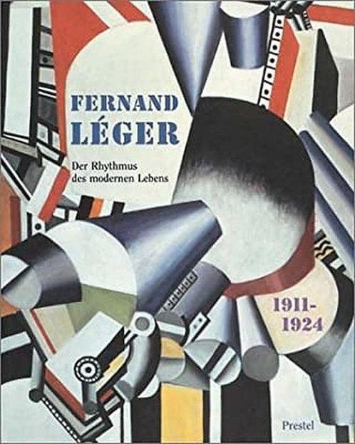 Fernand Leger 1911-1924: Der Rhythmus des modernen Lebens, Boeken, Overige Boeken, Ophalen of Verzenden
