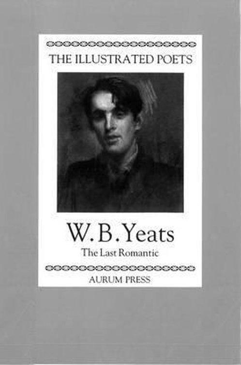 The Illustrated Poets 9781854101075 W.B. Yeats, Boeken, Taal | Engels, Zo goed als nieuw, Verzenden