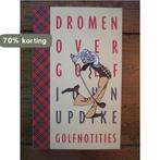Dromen over golf 9789029549929 J. Updike, Verzenden, Gelezen, J. Updike