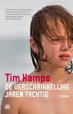 De verschrikkelijke jaren tachtig 9789048857494 Tim Kamps, Verzenden, Zo goed als nieuw, Tim Kamps