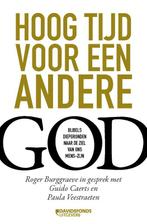 Hoog tijd voor een andere God 9789059086494 Roger Burggraeve, Boeken, Gelezen, Roger Burggraeve, Verzenden