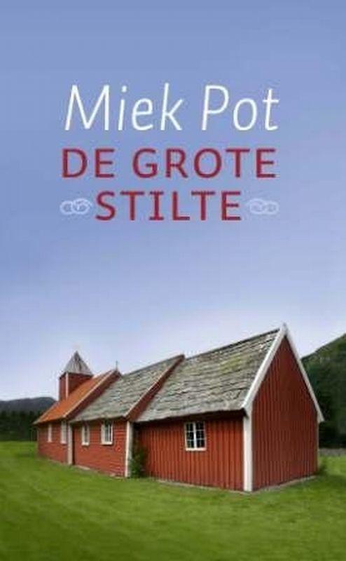 De grote stilte 9789079001224 Miek Pot, Boeken, Esoterie en Spiritualiteit, Gelezen, Verzenden