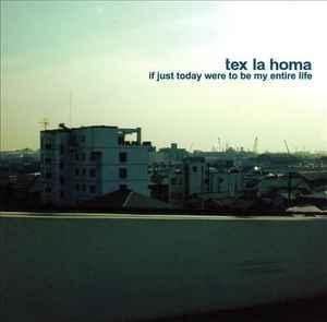 cd - Tex La Homa - If Just Today Were To Be My Entire Life, Cd's en Dvd's, Cd's | Overige Cd's, Zo goed als nieuw, Verzenden