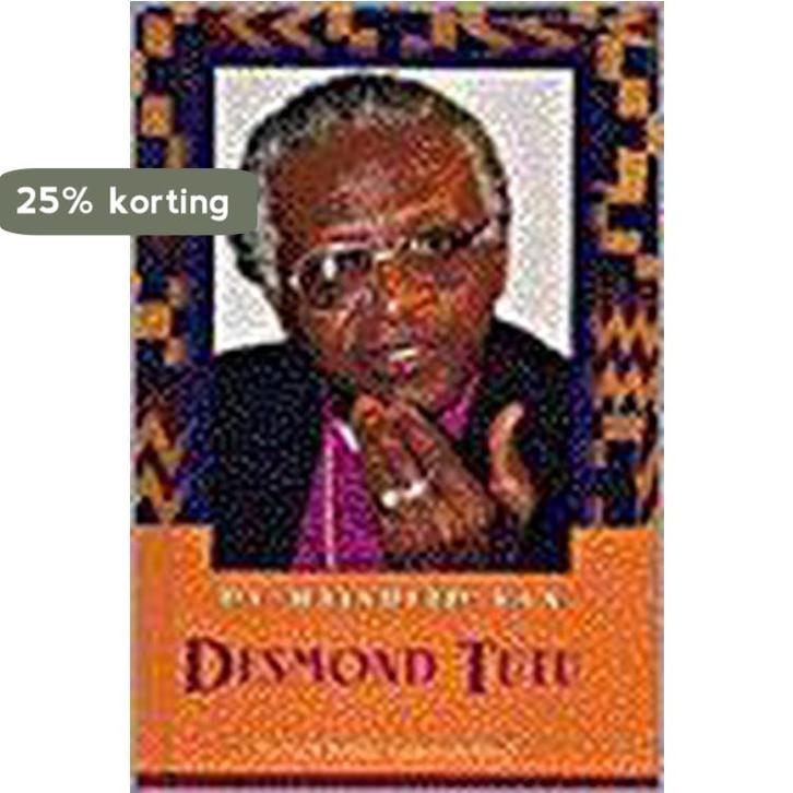 De wijsheid van Desmond Tutu 9789043500876 Desmond Tutu, Boeken, Godsdienst en Theologie, Gelezen, Verzenden