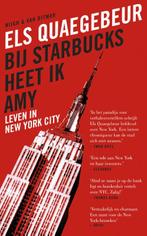 Bij Starbucks Heet Ik Amy | 9789038898667 | Quaegebeur, Els, Boeken, Overige Boeken, Ophalen of Verzenden, Nieuw, Quaegebeur, Els