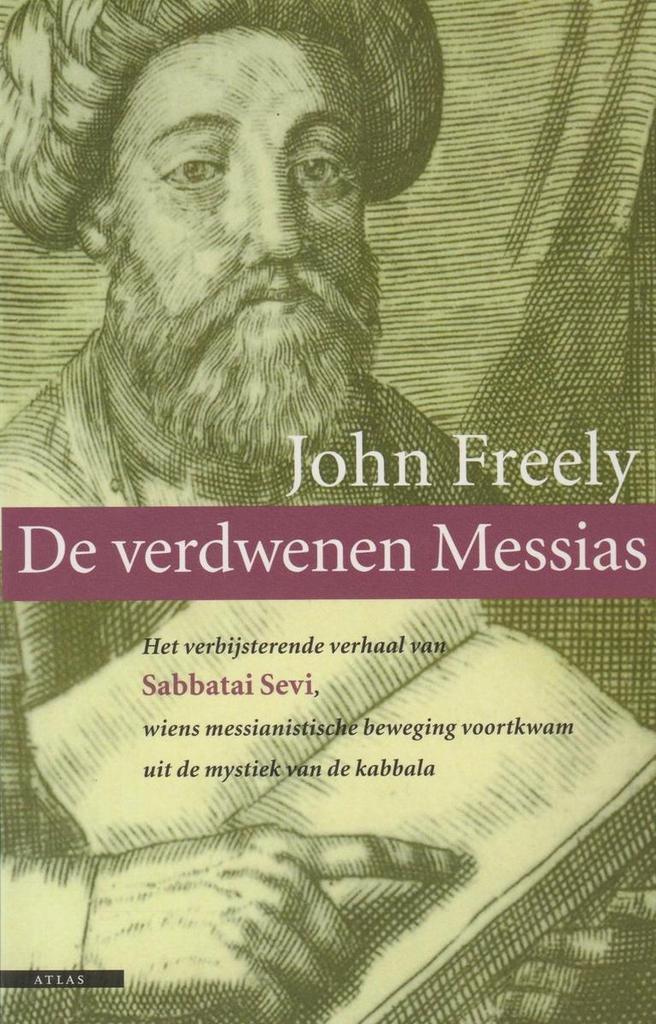 De verdwenen Messias 9789045010120 J. Freely, Boeken, Geschiedenis | Wereld, Gelezen, Verzenden