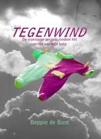 Tegenwind 9789082024302 Beppie de Bont, Verzenden, Gelezen, Beppie de Bont