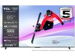 Tcl - UHD-LCD Ultra HD 4K TV - 85 inch, Audio, Tv en Foto, Televisies, Overige merken, Verzenden, Nieuw, 100 cm of meer