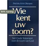 Wie kent uw toorn? 9789060479094 H.M. Ohmann, Verzenden, Gelezen, H.M. Ohmann