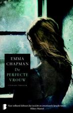 De perfecte vrouw 9789022563670 Emma Chapman, Verzenden, Gelezen, Emma Chapman