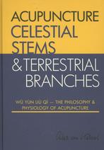 Celestial Stems & Terrestrial Branches The philosophy and, Boeken, Verzenden, Gelezen, Peter van Kervel