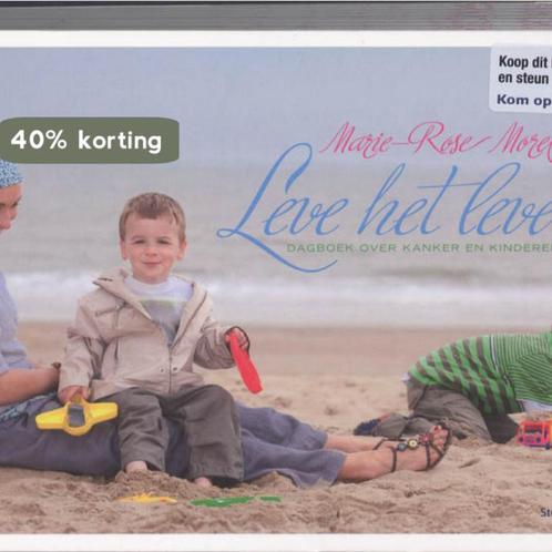 Leve het leven! 9789002235924 Marie-Rose Morel, Boeken, Politiek en Maatschappij, Gelezen, Verzenden