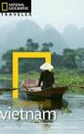 National Geographic traveler: Vietnam by James Sullivan