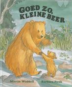Goed zo, Kleine Beer 9789056371876 Martin Waddell, Boeken, Verzenden, Gelezen, Martin Waddell