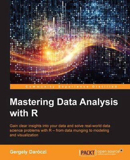 Mastering Data Analysis with R 9781783982028 Gergely Daroczi, Boeken, Taal | Engels, Gelezen, Verzenden