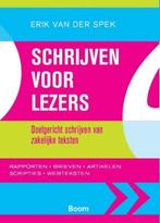 9789058755766 Schrijven voor lezers | Tweedehands, Verzenden, Zo goed als nieuw, Erik van der Spek