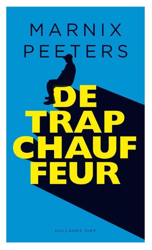 De trapchauffeur 9789048825554 Marnix Peeters, Boeken, Romans, Gelezen, Verzenden