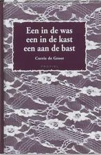 Een in de was, een in de kast, een aan de bast 9789052942575, Verzenden, Gelezen, Cobi de Groot