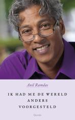 Ik had me de wereld anders voorgesteld 9789021406442, Boeken, Verzenden, Gelezen, Anil Ramdas