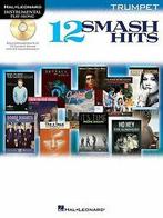 12 Smash Hits: Trumpet by Hal Leonard Publishing Corporation, Gelezen, Hal Leonard Publishing Corporation, Verzenden