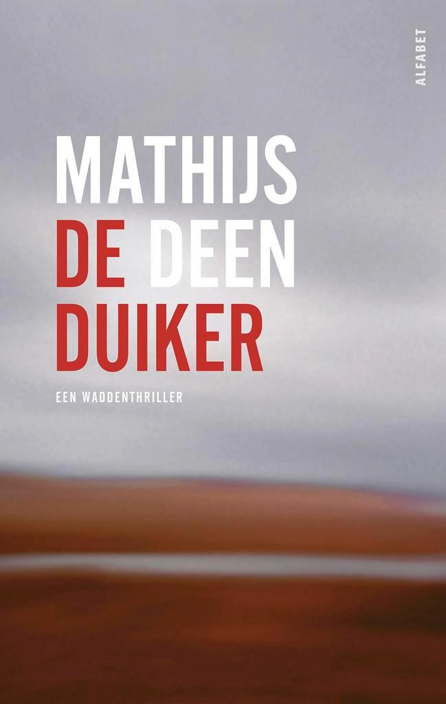 De duiker 9789021341156 Mathijs Deen, Boeken, Thrillers, Zo goed als nieuw, Verzenden