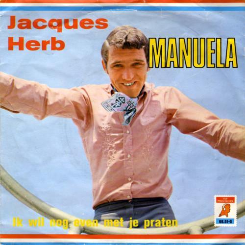 vinyl single 7 inch - Jacques Herb - Manuela, Cd's en Dvd's, Vinyl Singles, Zo goed als nieuw, Verzenden