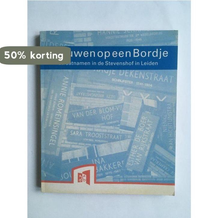 Vrouwen op bordje straatnamen stevenshof 9789069320076 Weyde, Boeken, Geschiedenis | Wereld, Gelezen, Verzenden