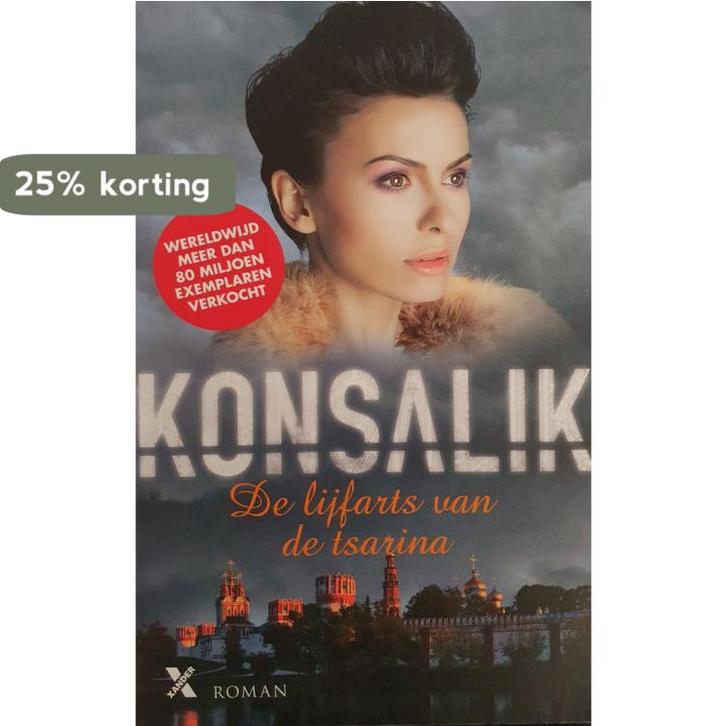 De lijfarts van de Tsarina 9789401604505 Heinz G. Konsalik, Boeken, Romans, Zo goed als nieuw, Verzenden