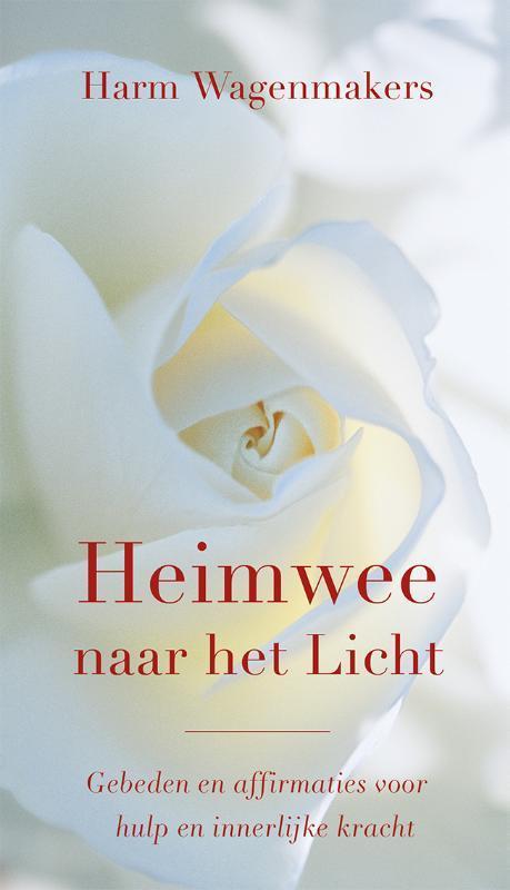 Heimwee naar het licht 9789020209747 Harm Wagenmakers, Boeken, Esoterie en Spiritualiteit, Zo goed als nieuw, Verzenden