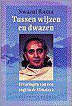 Tussen wijzen en dwazen 9789069634814 Rama, Verzenden, Zo goed als nieuw, Rama