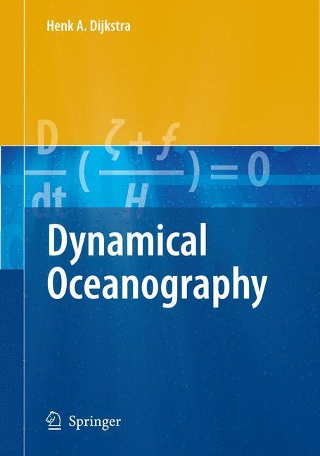 Dynamical Oceanography 9783540763758, Boeken, Wetenschap, Zo goed als nieuw, Verzenden