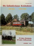 Die Geilenkirchener Kreisbahnen - 100 Jahre: 1900-2000, Nieuw, Verzenden