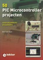 9789053812570 50 PIC Microcontroller Projecten, Zo goed als nieuw, Bert van Dam, Verzenden