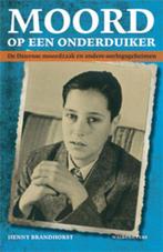 Moord op een onderduiker 9789057308789 Henny Brandhorst, Verzenden, Gelezen, Henny Brandhorst
