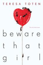 Beware That Girl 9780553507935 Teresa Toten, Gelezen, Teresa Toten, Verzenden