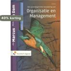 Een praktijkgerichte benadering van organisatie en, Boeken, Verzenden, Gelezen, Jos Marcus