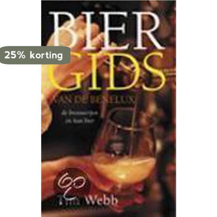 Biergids voor Belgie, Nederland en Luxemburg 9789021538983, Boeken, Kookboeken, Gelezen, Verzenden