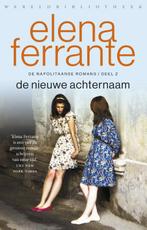 De nieuwe achternaam / De Napolitaanse romans / 2, Boeken, Romans, Gelezen, Marieke van Laake, Elena Ferrante, Verzenden