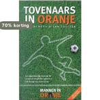 Tovenaars In Oranje 9789022988138 J. Luitzen, Verzenden, Zo goed als nieuw, J. Luitzen