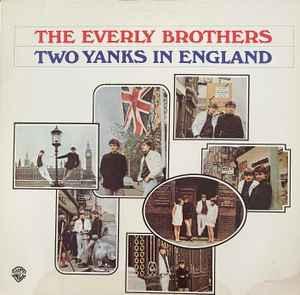LP gebruikt - The Everly Brothers - Two Yanks In England, Cd's en Dvd's, Vinyl | Pop, Zo goed als nieuw, Verzenden