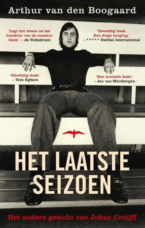 Het laatste seizoen 9789400408111 Arthur van den Boogaard, Boeken, Literatuur, Zo goed als nieuw, Verzenden