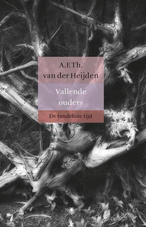 9789023479529 De tandeloze tijd - Vallende ouders, Boeken, Romans, Nieuw, Verzenden