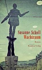 Wachtraum von Susanne Scholl  Book, Cd's en Dvd's, Gebruikt, Verzenden