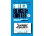 Boek Horeca Blogs en Quotes 1 -   Herkenbare lijstjes, blogs, Verzenden, Zo goed als nieuw