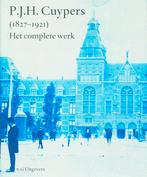 P.J.H. Cuypers 1827-1921 9789056625733, Boeken, Verzenden, Gelezen
