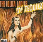 Single vinyl / 7 inch - The Lolita Ladies - Ay Tequila, Verzenden, Zo goed als nieuw