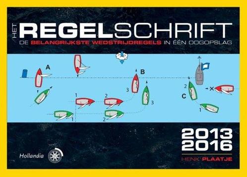 Boek: Het regelschrift 2013-2016 - (als nieuw), Boeken, Sportboeken, Zo goed als nieuw, Verzenden