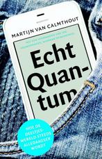 Echt quantum 9789088030628 Martijn van Calmthout, Verzenden, Zo goed als nieuw, Martijn van Calmthout