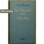 Vrouw van alledag 9789026306150 Bossema, Boeken, Verzenden, Gelezen, Bossema