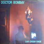 LP gebruikt - Doctor Bombay - Car Crash Rage, Cd's en Dvd's, Verzenden, Zo goed als nieuw